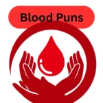 Blood Puns