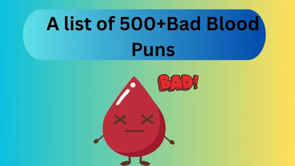 Blood Puns