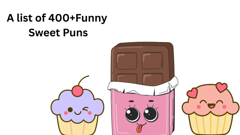 Funny Sweet Puns