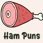 Ham Puns