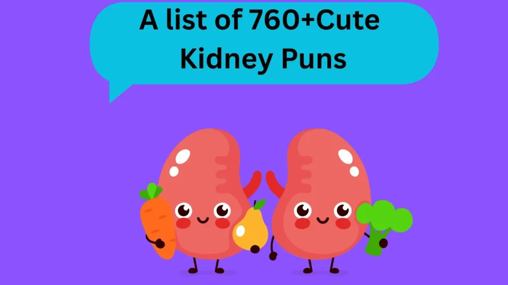 Kidney Puns
