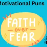 Motivational Puns