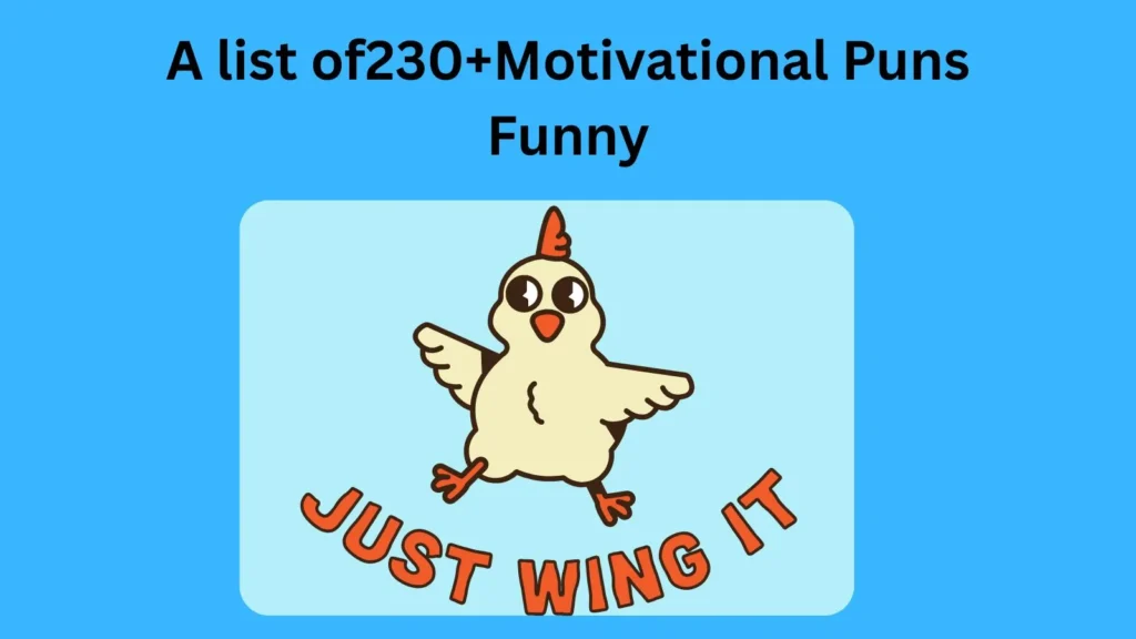 Motivational Puns Funny
