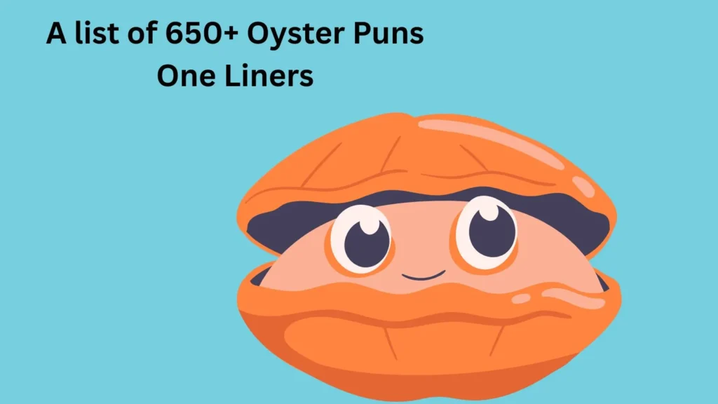 Oyster Puns One Liners