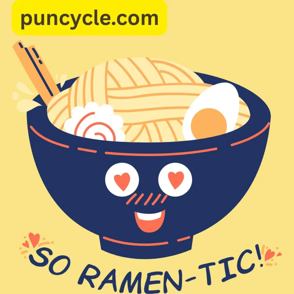 Ramen Noodle Puns