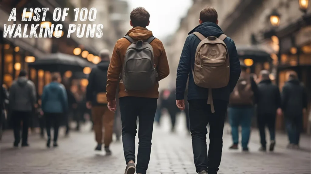 Walking Puns
