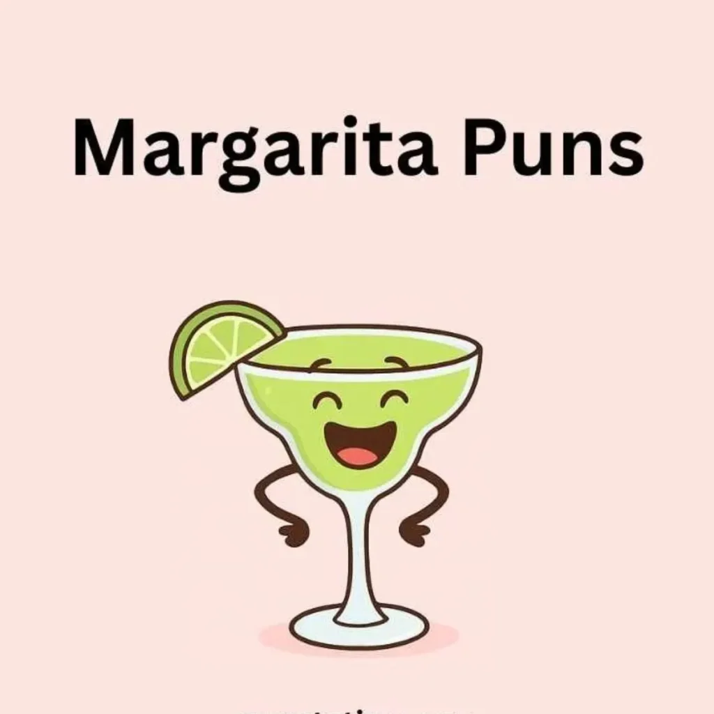 Funny Margarita Puns