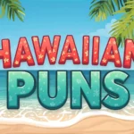 Hawaiian Puns