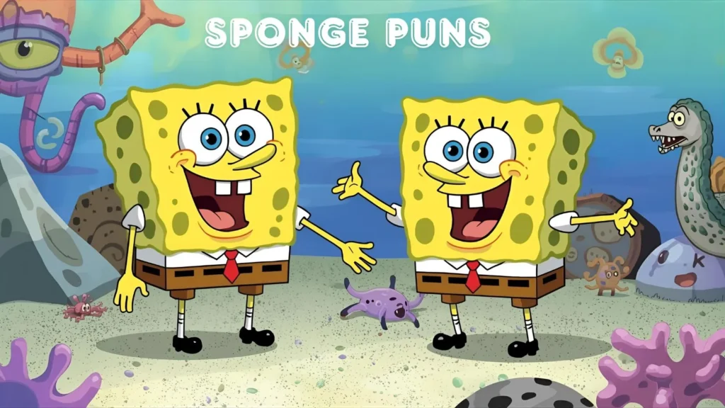 Sponge Puns