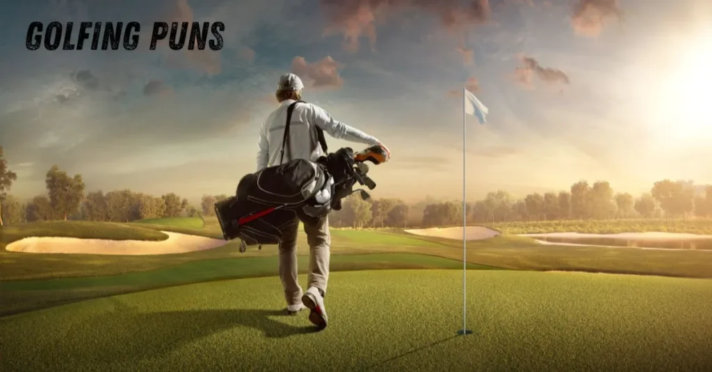 Golfing Puns