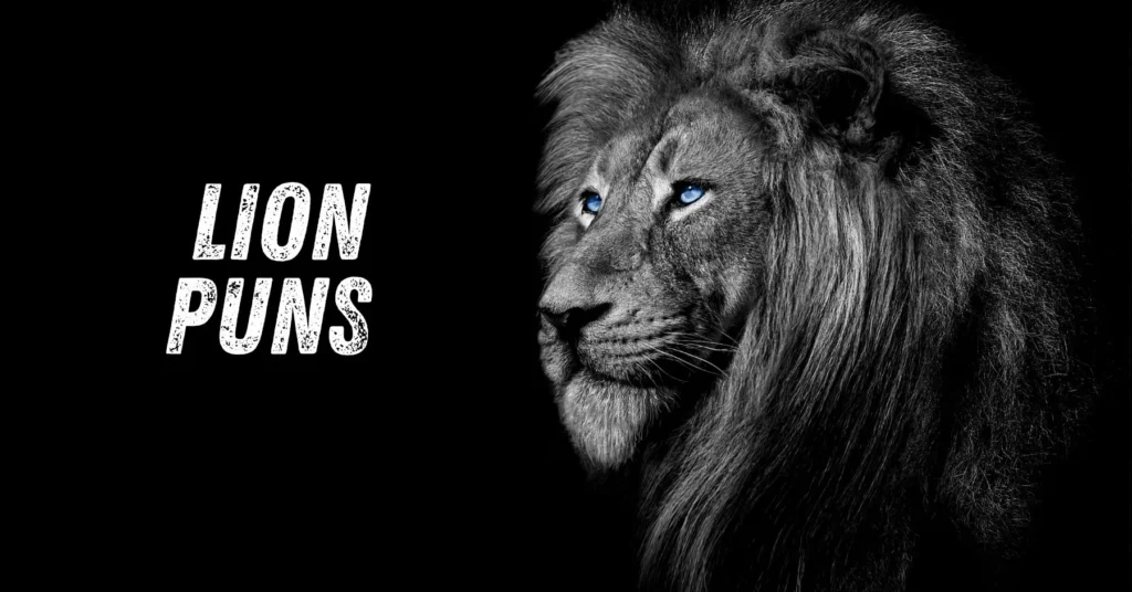 Lion Puns