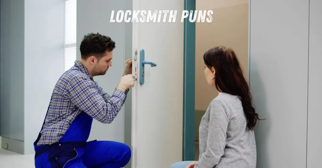 Locksmith Puns