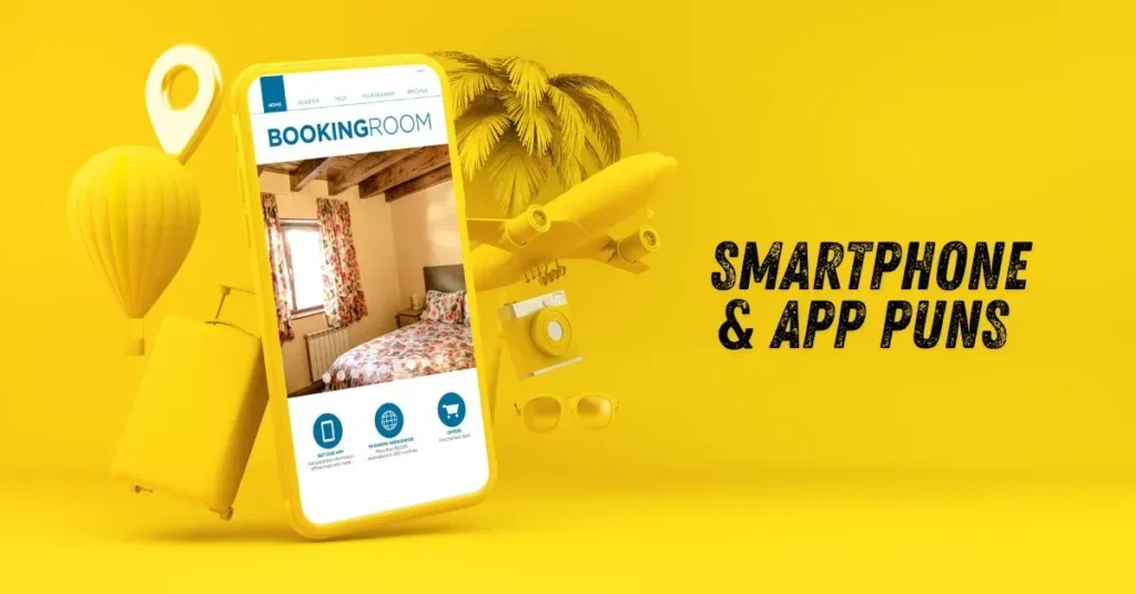 Smartphone & App Puns