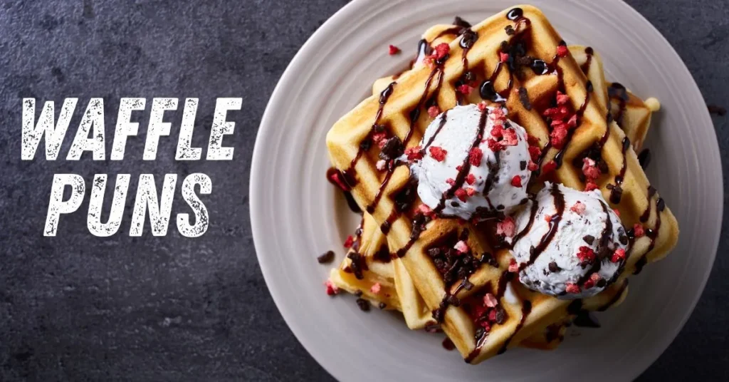 Waffle Puns