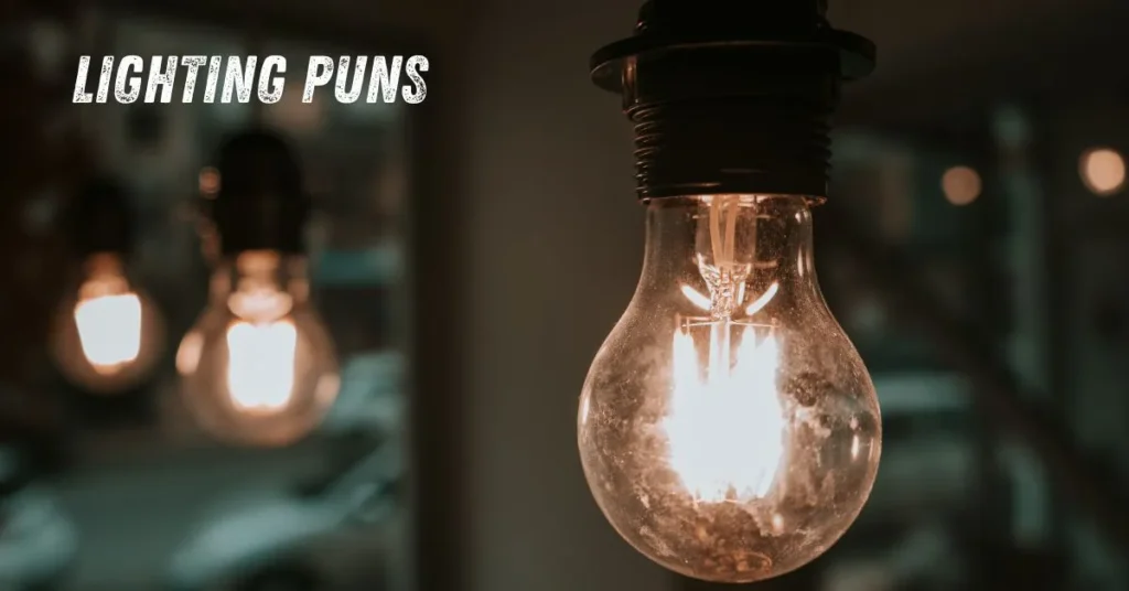 Lighting Puns