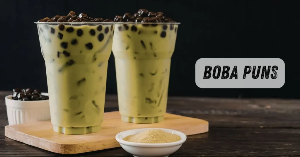 Boba Puns
