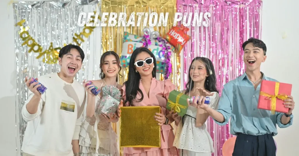 Celebration Puns